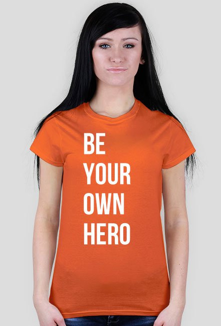 Be Your Own Hero