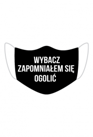 Maseczka czarna wybacz zapomniałem się ogolić