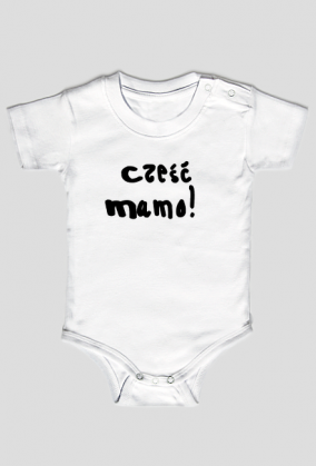 Body białe Cześć mamo!
