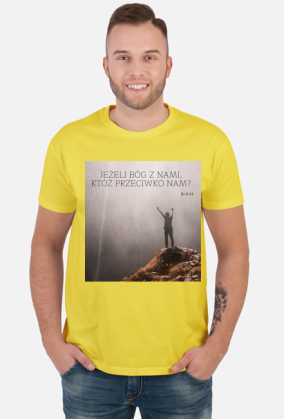 Koszulka Jeżeli Bóg z nami, któż przeciwko nam? - różne kolory