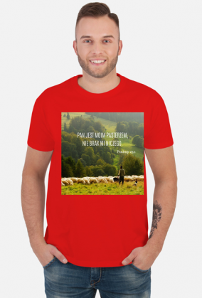 Koszulka Pan jest moim pasterzem, nie brak mi niczego - różne kolory