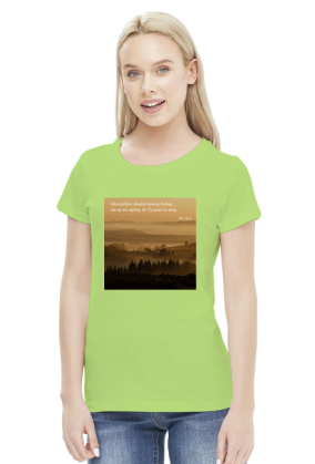 Koszulka Chociażbym chodził ciemną doliną, zła się nie ulęknę, bo Ty jesteś ze mną - różne kolory