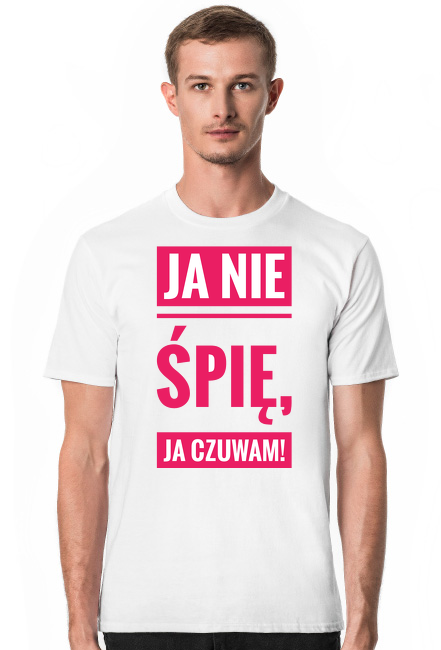 Ja nie spię, ja czuwam!