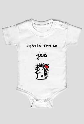 Jesteś tym co jesz! - body dziecięce