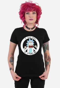 Rick and Morty If God exists, it's fucking me!