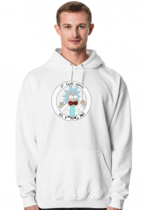Rick and Morty If God exists, it's fucking me!