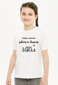 Jedźmy na kemping! - koszulka dziecięca