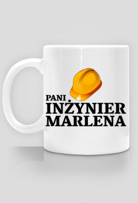 Kubek Pani inżynier z imieniem Marlena 1-stronny