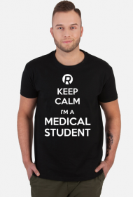 Keep calm - Medical Student