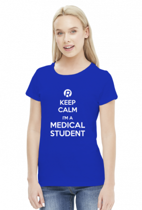 Keep calm - Medical Student