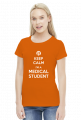 Keep calm - Medical Student