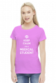 Keep calm - Medical Student