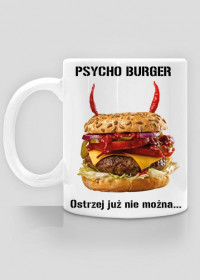Kubek Psycho Burger