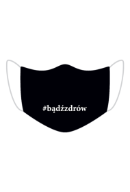 Maseczka Czara Napis Bądź zdrów