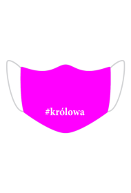 Maseczka Różowa #królowa