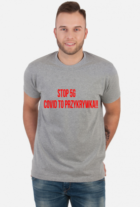 T-SHIRT STOP5G COVID TO PRZYKRYWKA