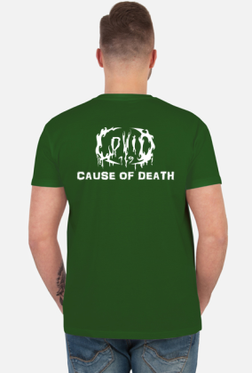 Koszulka COVID-19 - 'Cause of Death' dwustronna White