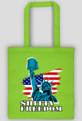 SHITTY FREEDOM