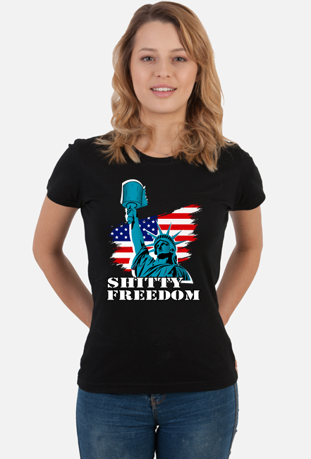 SHITTY FREEDOM