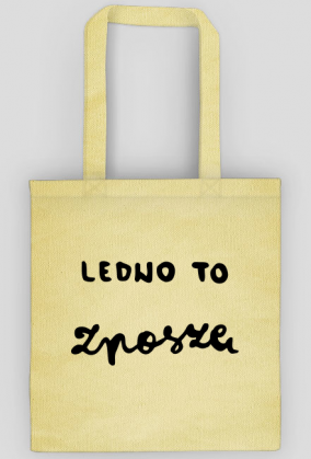 Ledwo to znoszę - torba