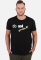 do not SMILE