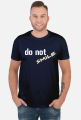 do not SMILE