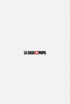 LA CASA DE PAPEL