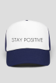 CZAPKA STAY POSITIVE