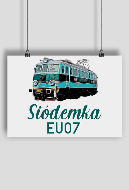 Plakat z EU07-195 ,,Siódemka"