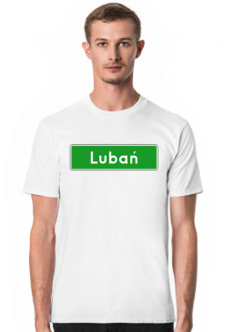Koszulka, t-shirt ze znakiem Lubań Prezent z Lubania