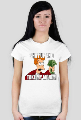 shut up and take my money