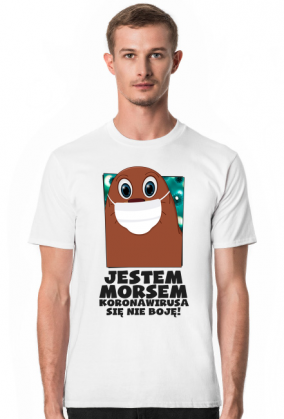 JESTEM MORSEM, KORONAWIRUSA SIĘ NIE BOJĘ