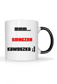 ^*Kubek *^ Kawoszka **