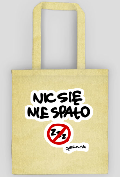 Torba Nic Się Nie Spało