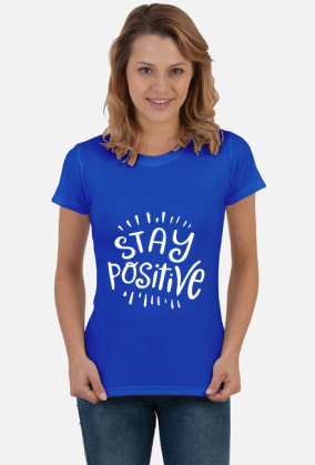 Koszulka damska STAY POSITIVE kolory do wyboru