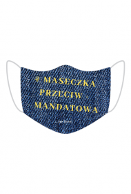 Maseczka Ochronna "Przeciwmandatowa""