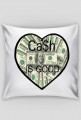 Poduszka Cash is good