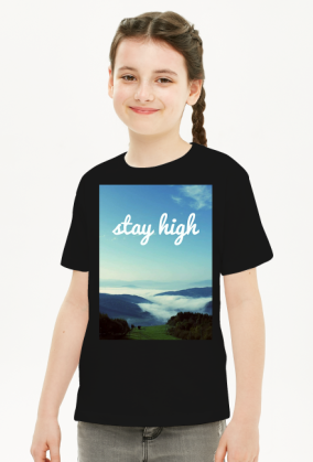 T-shirt Stay High