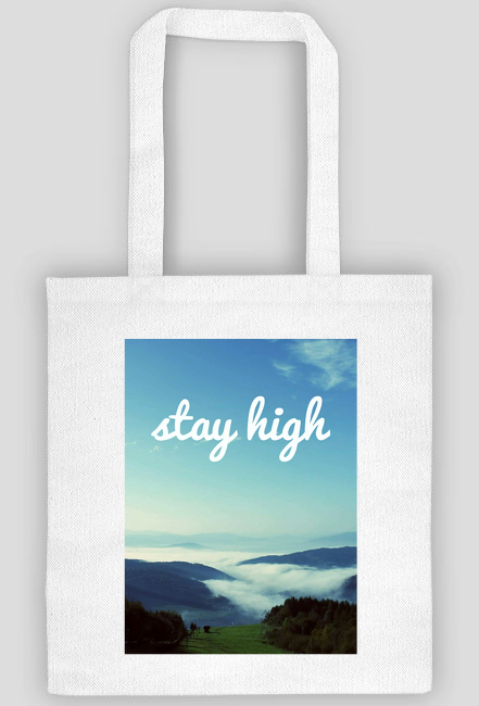 Torba Stay High