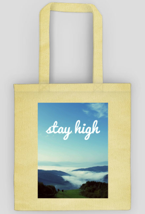 Torba Stay High