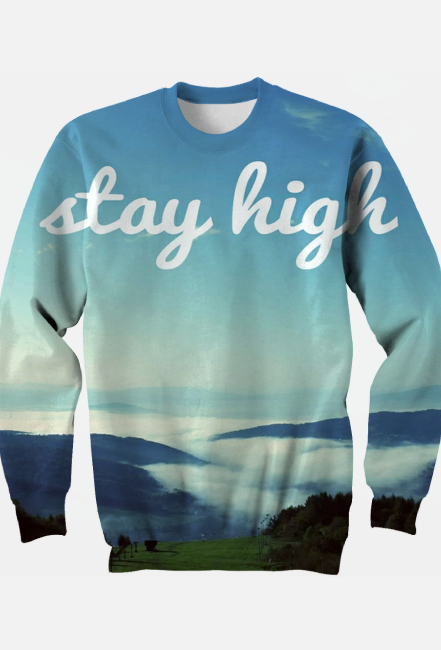 Bluza Stay High