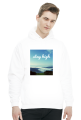 Bluza Stay High