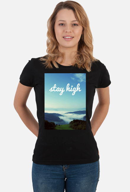 T-shirt Stay High