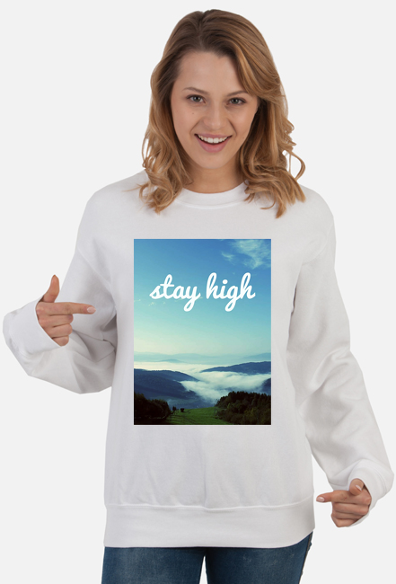 Bluza Stay High