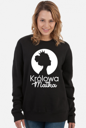 Królowa Matka V BLUZA