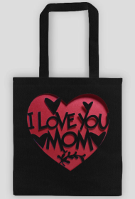 I love Mom