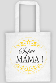 SUPER MAMA