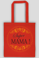 SUPER MAMA