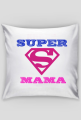SUPER MAMA