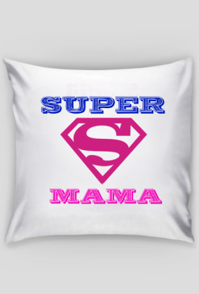 SUPER MAMA